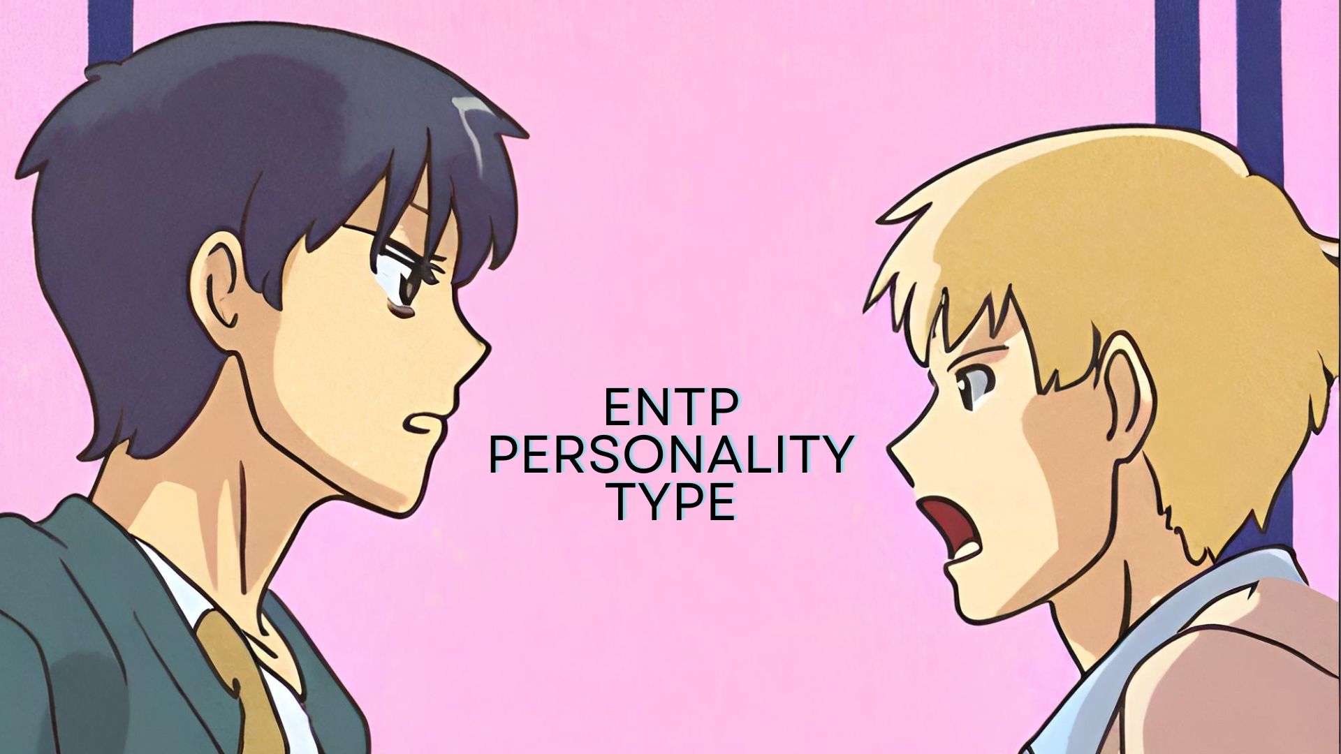 What Is The ENTP Personality Type: Characteristics, Strengths & Weaknesses