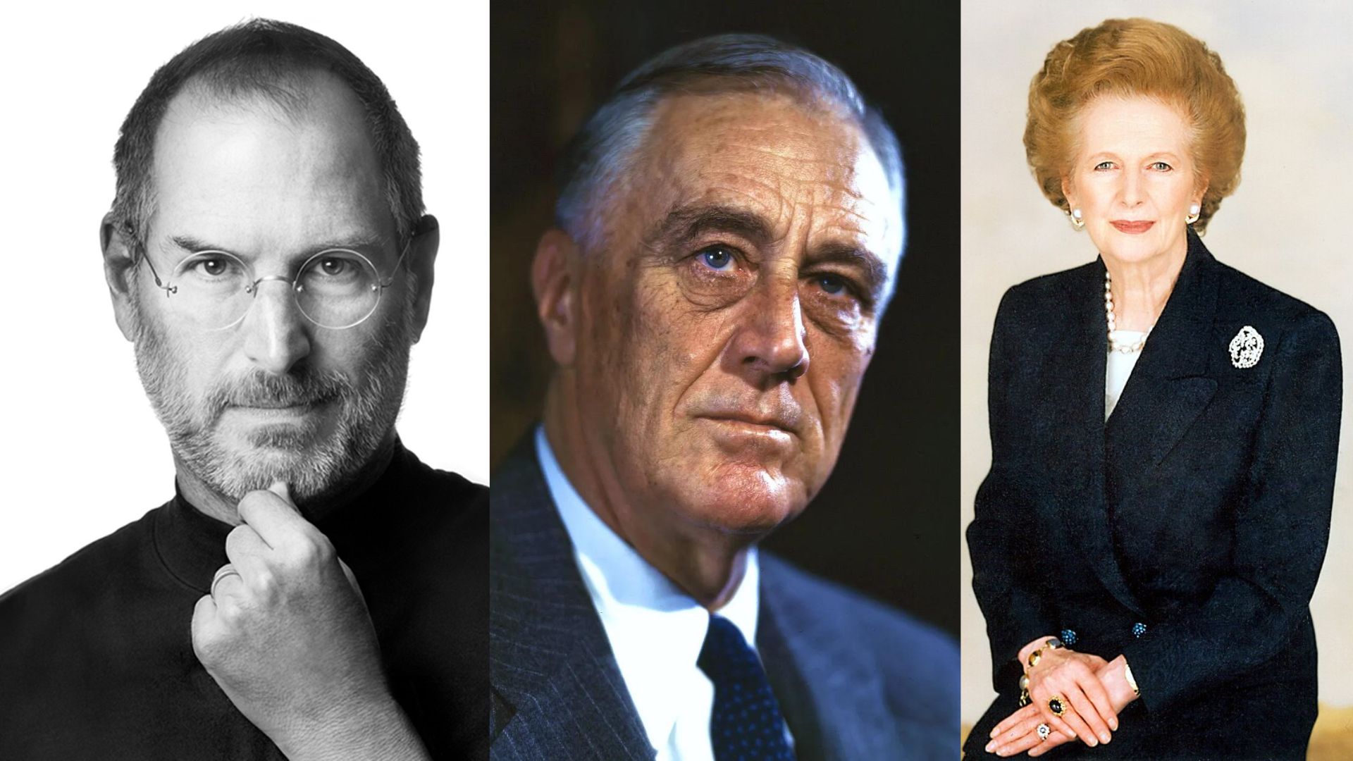 steve jobs, franklin roosevelt and margaret thatcher mbti